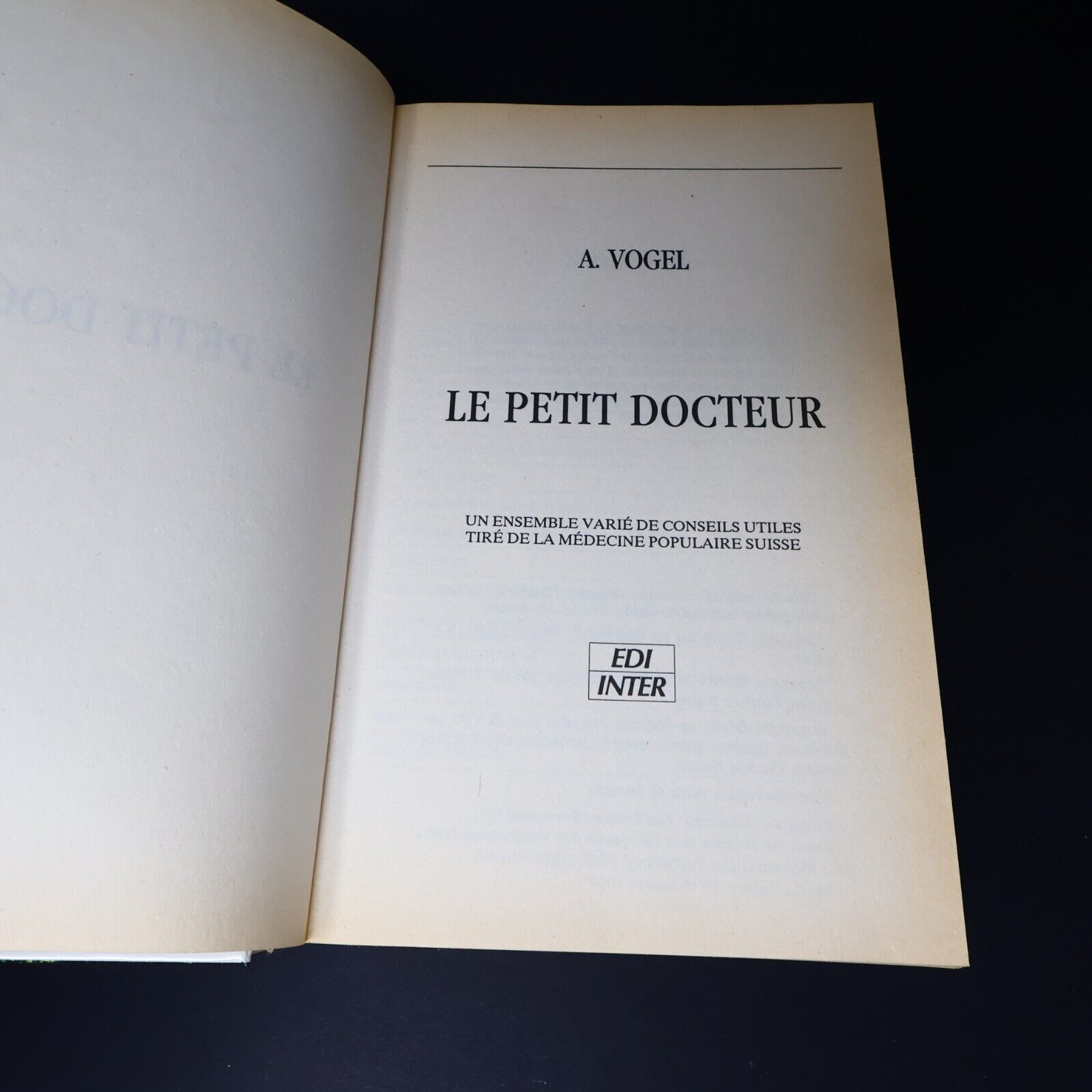 1996 Le Petit Docteur Santé Médecine Populaire Suisse de Alfred Vogel Français