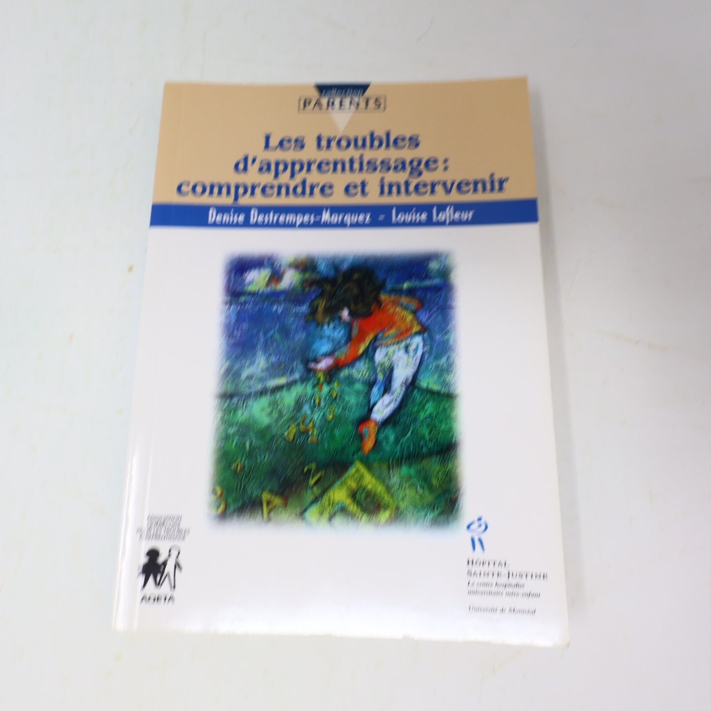 Lot 3 Livres Éducation Parentalité Troubles d'Apprentissage Sainte-Justine
