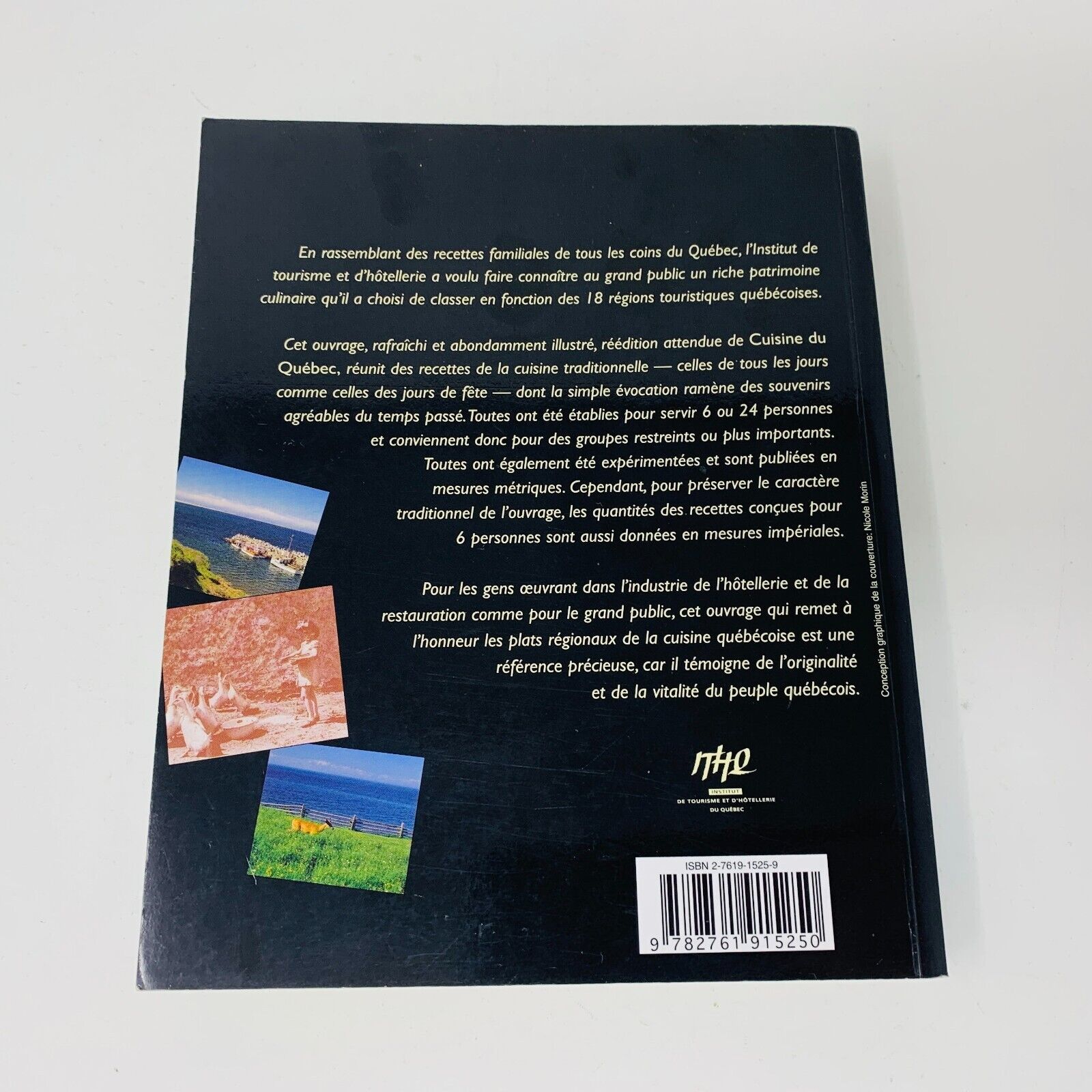 1999 Cuisine Traditionnelle des Régions du Québec Livre Recettes ITHQ Français