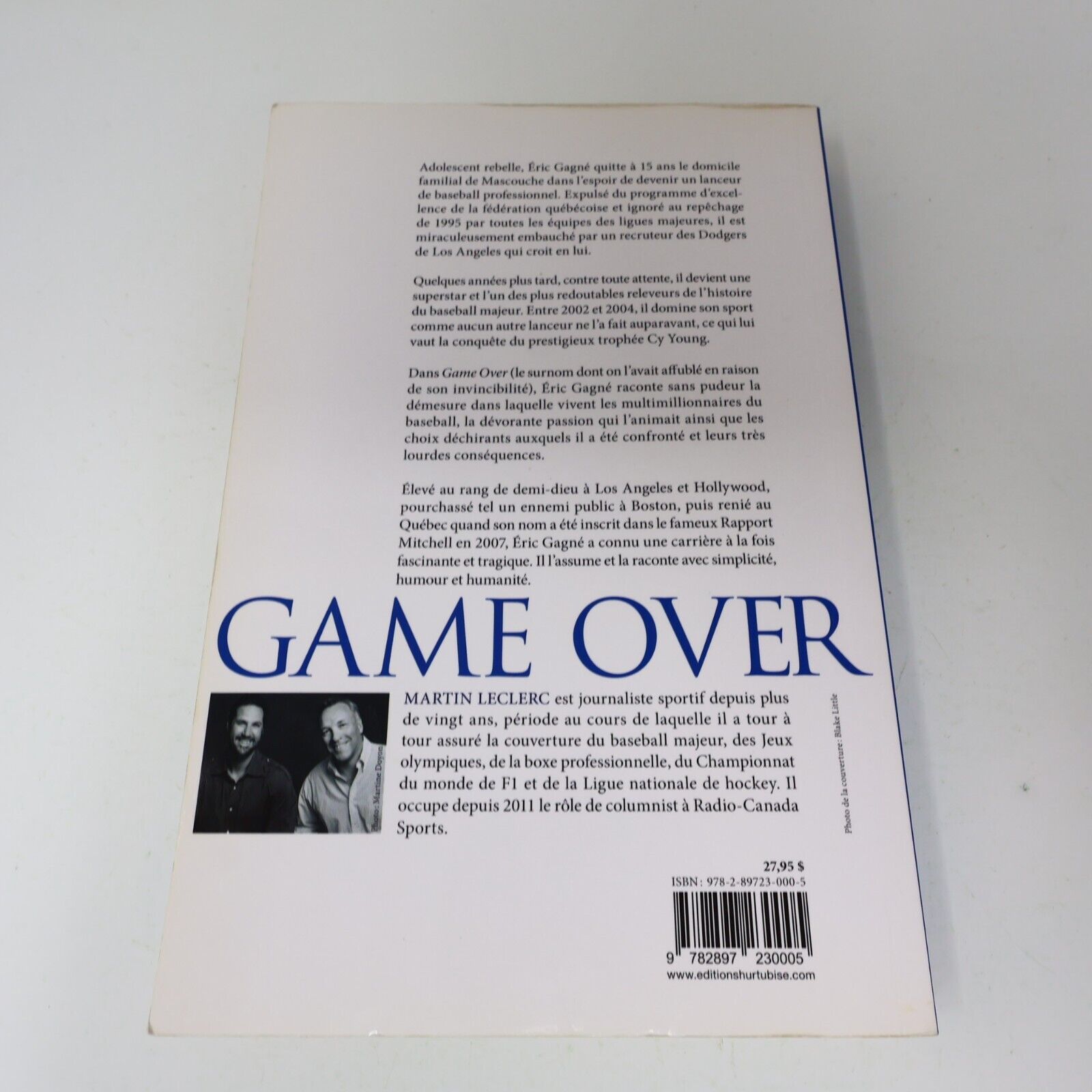 2012 Game Over l'Histoire d'Éric Gagné Martin Leclerc Biographie Baseball Sports