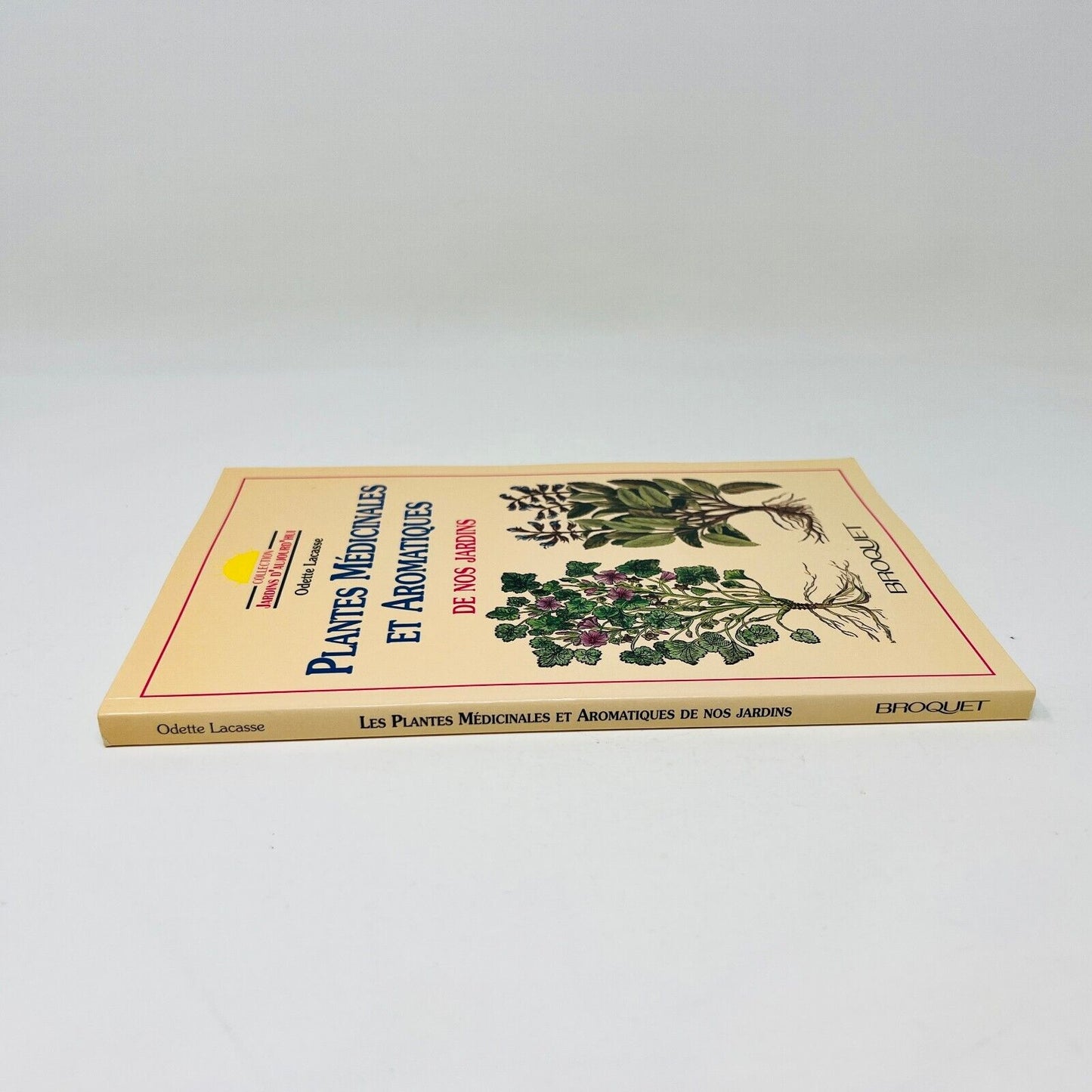 1994 Plantes Médicinales et Aromatiques de nos Jardins de Odette Lacasse Québec