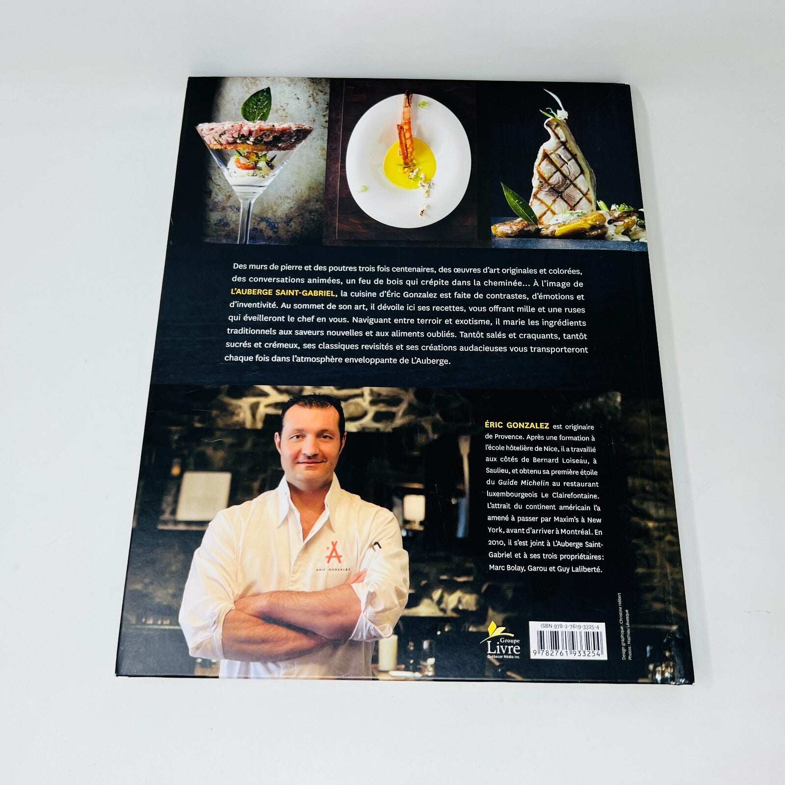 Audaces Façon Éric Gonzalez Chef Auberge Saint-Gabriel Livre Recettes Cuisine