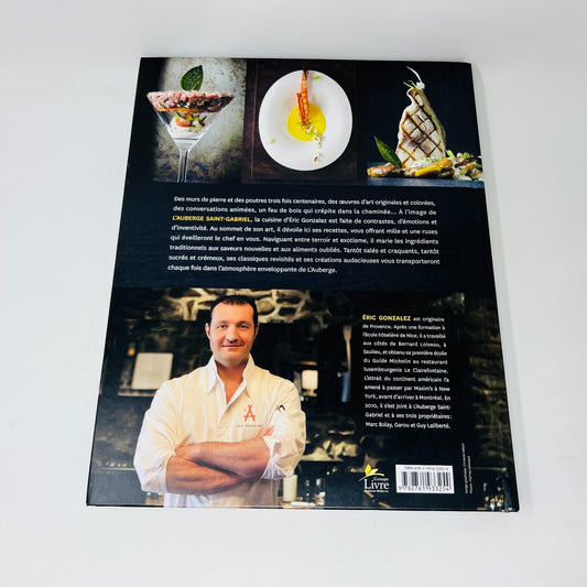 Audaces Façon Éric Gonzalez Chef Auberge Saint-Gabriel Livre Recettes Cuisine