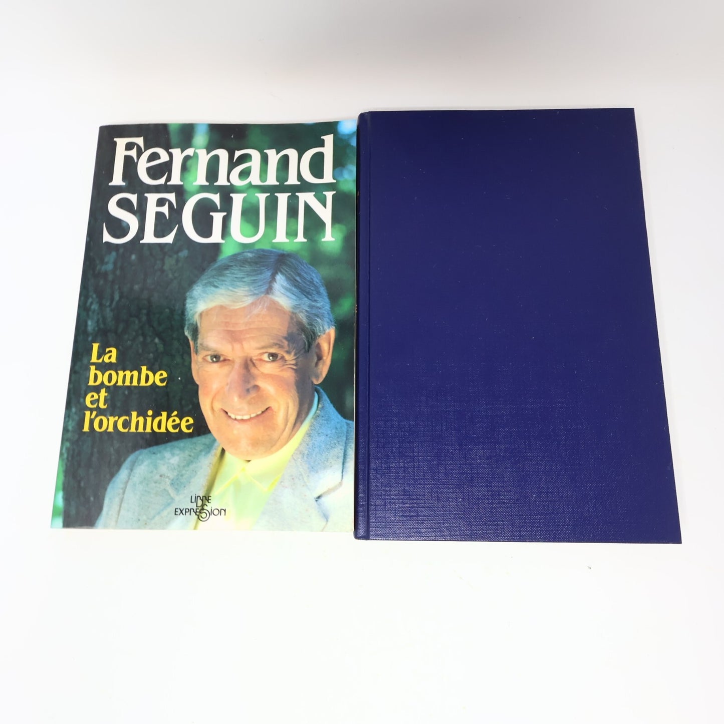 Fernand Séguin Lot 2 Livres Cristal et la Chimère/Bombe et l'Orchidée Français