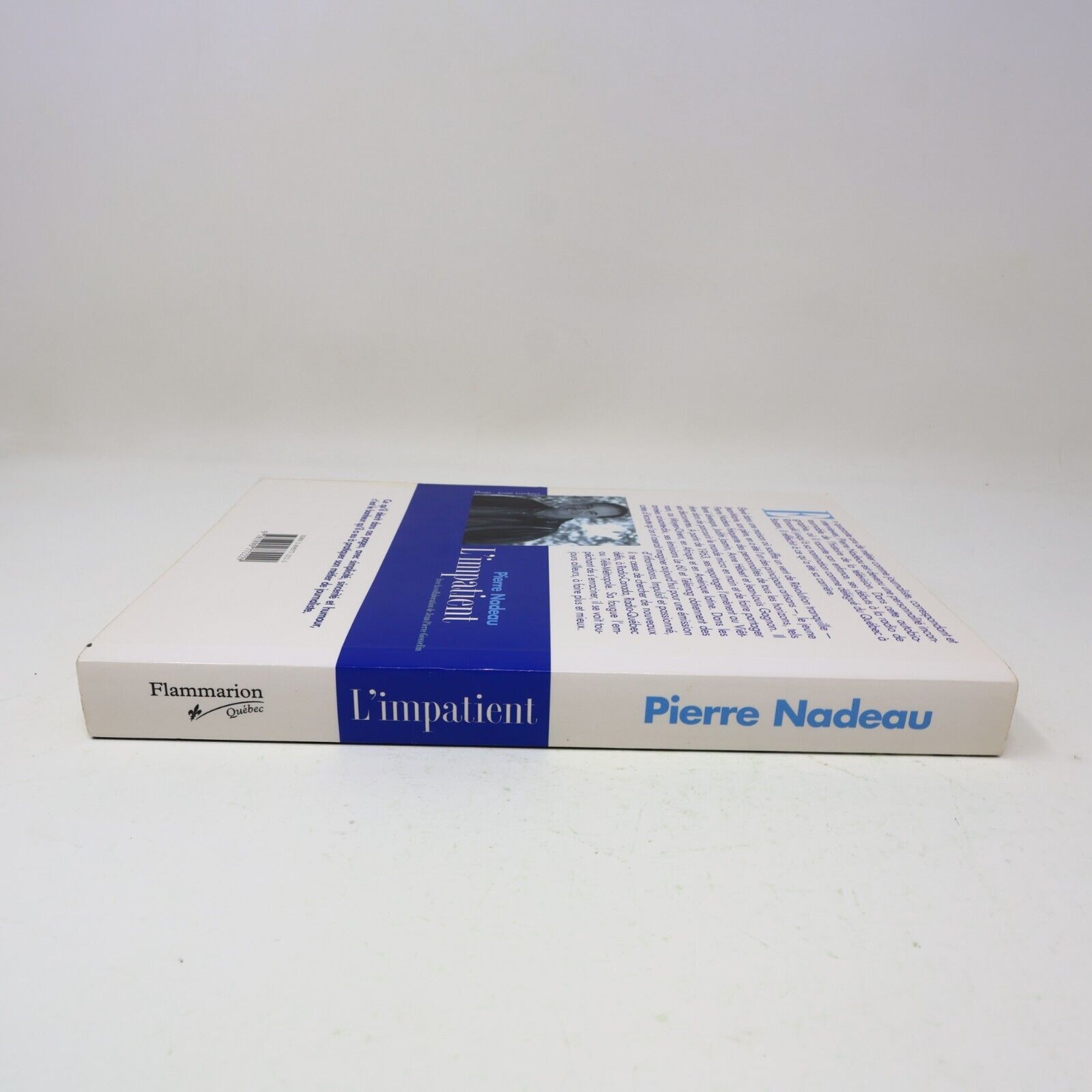 2001 L'Impatient Pierre Nadeau Biographie Québec Flammarion Français Paperback