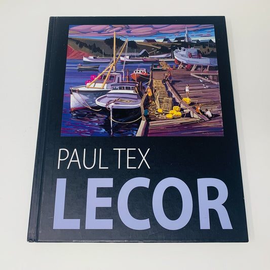 2013 Paul Tex Lecor Mon Monde Pour Vous Français/Anglais Livre sur Peintures Art