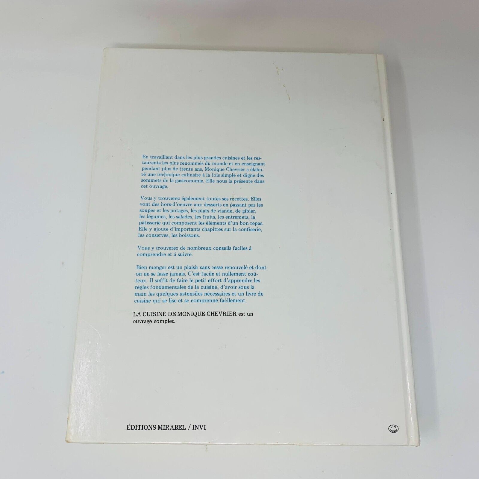 1978 La Cuisine de Monique Chevrier Sa Technique ses Recettes Livre en Français