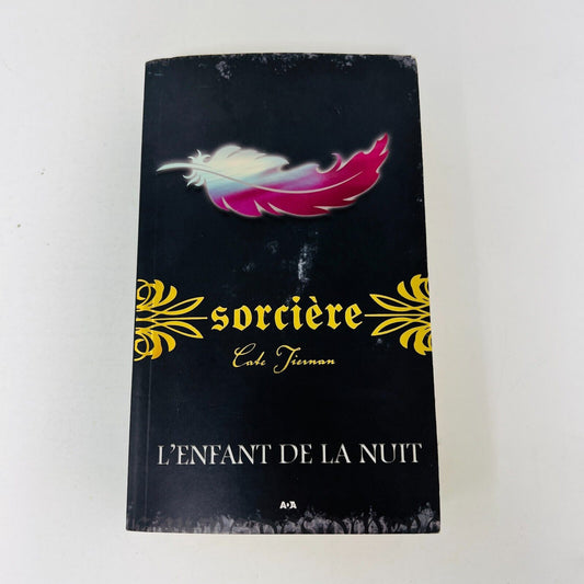 2010 Sorcière #15 L'Enfant de la Nuit de Cate Tiernan Éditions Ada Français PB