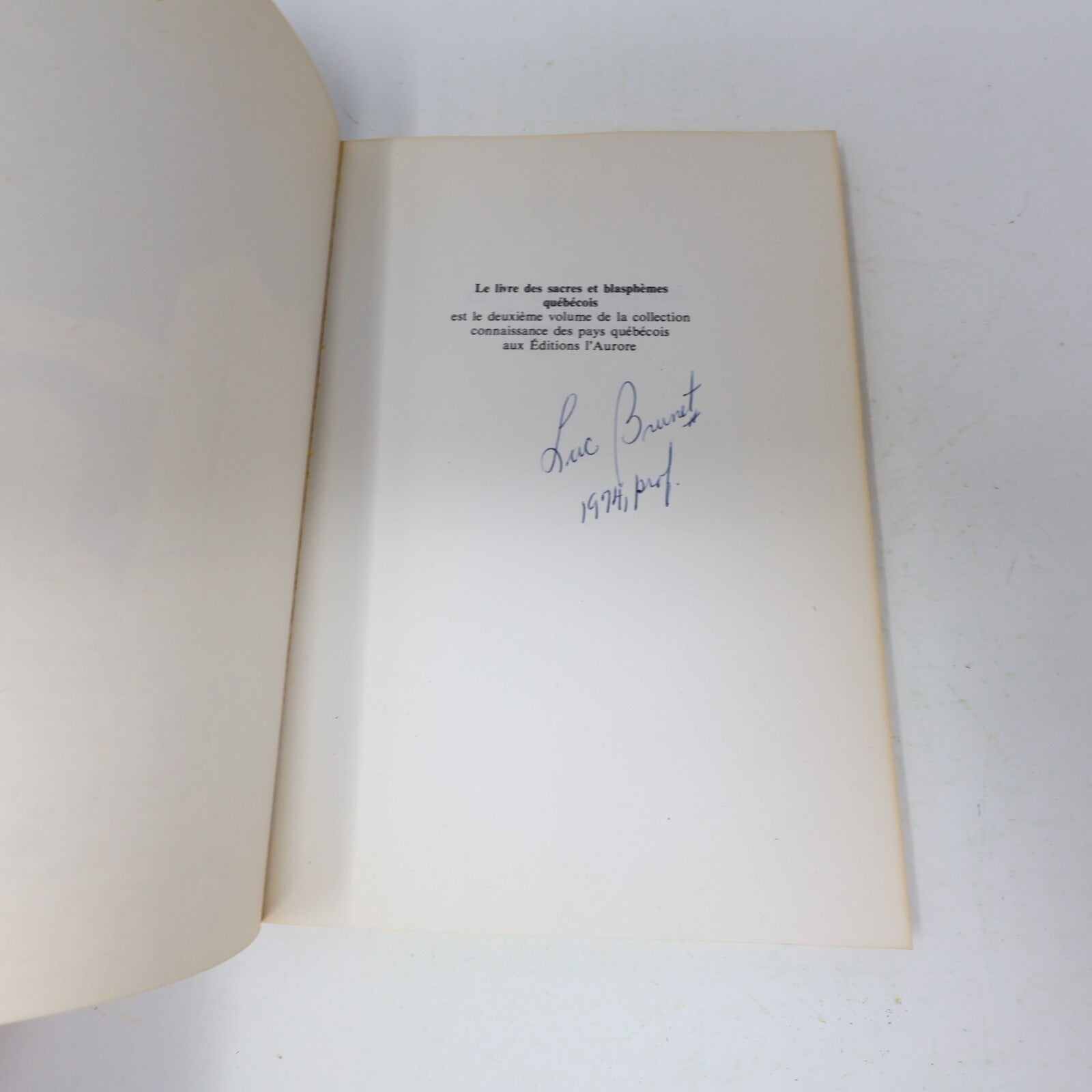 1974 Le Livre des Sacres et Blasphèmes Québécois Gilles Charest L'Aurore Société