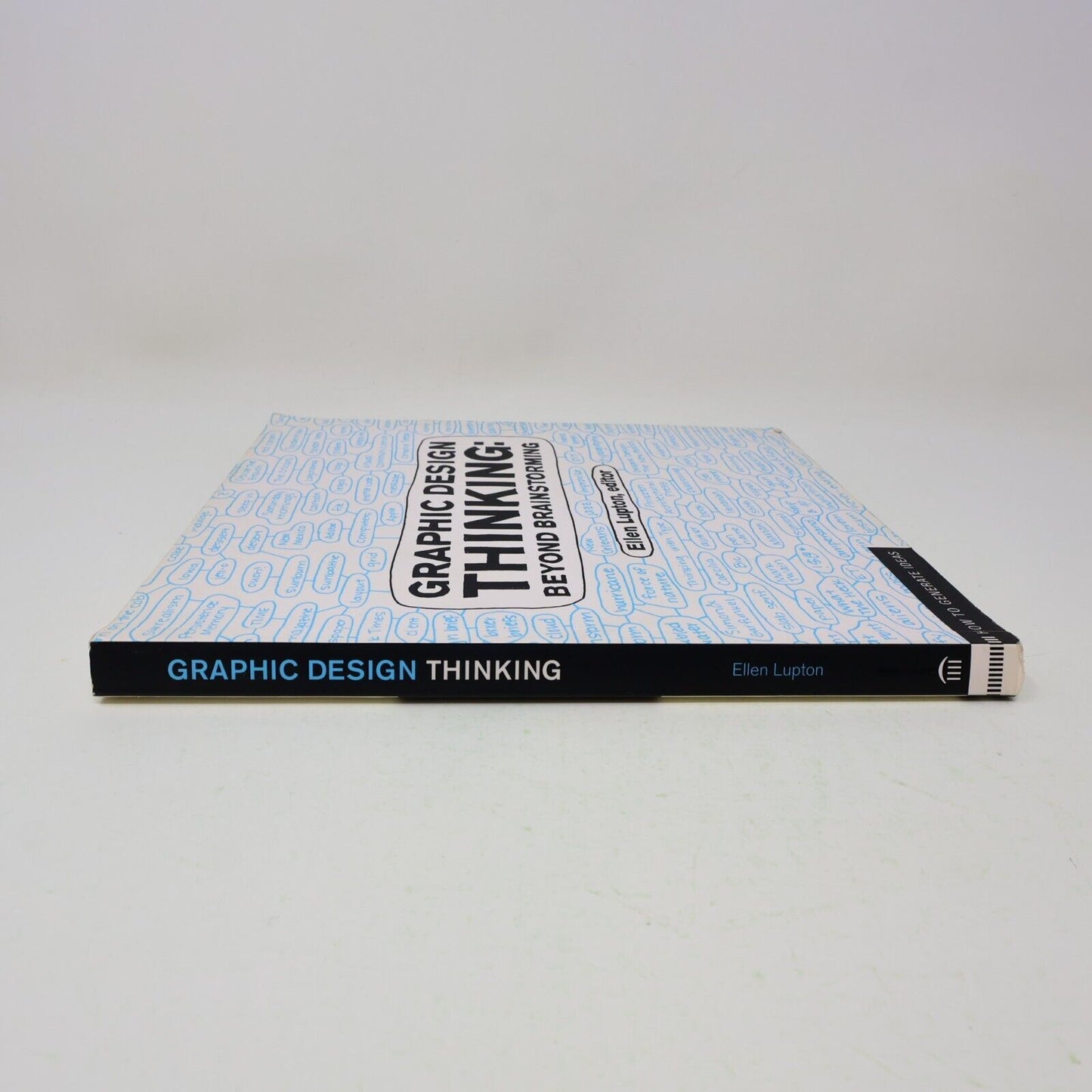 2011 Graphic Design Thinking Beyond Brainstorming Ellen Lupton 1st Edition Book
