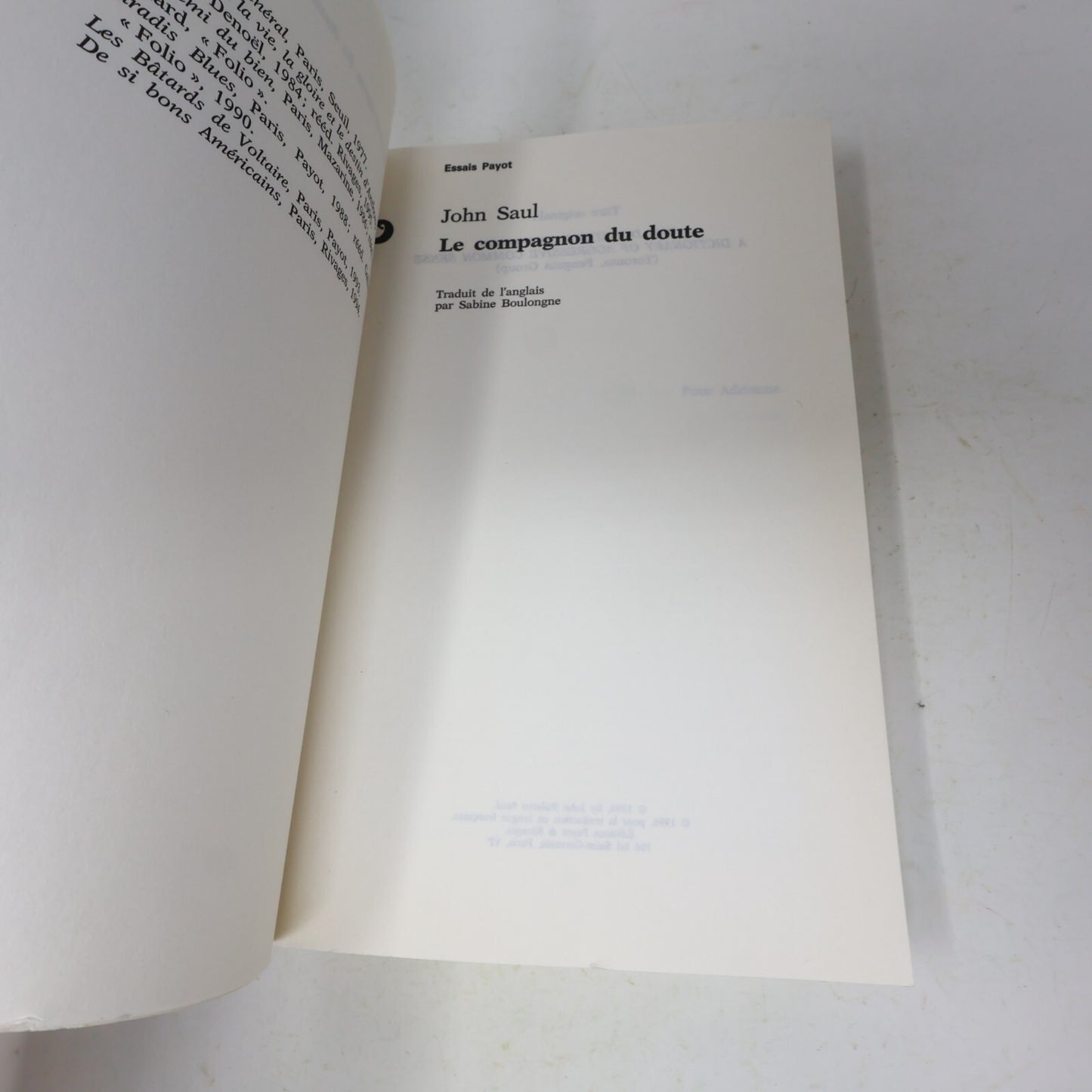 John Saul La Civilisation Inconsciente Le Compagnon du Doute Lot 2 Livres French