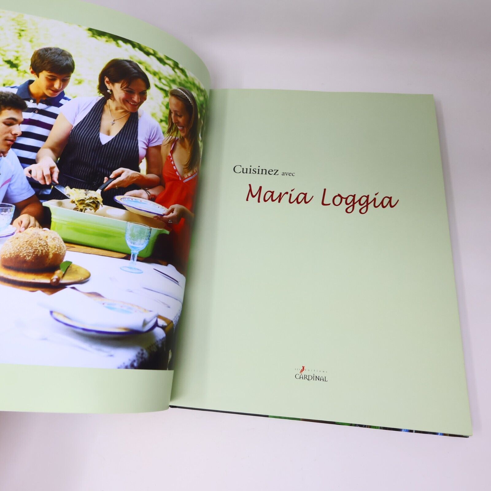 2009 Cuisinez avec Maria Loggia Recettes Italiennes Bouffe Cardinal Français HC