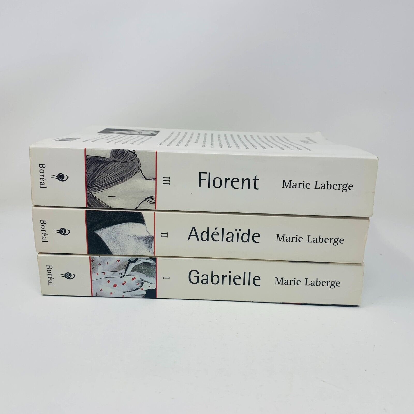 Trilogie Le Goût du Bonheur #1-3 Marie Laberge Boréal Français Gabrielle Livres