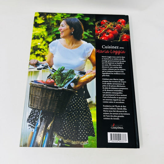 2009 Cuisinez avec Maria Loggia Livre de Recettes Cardinal Français Hardcover HC