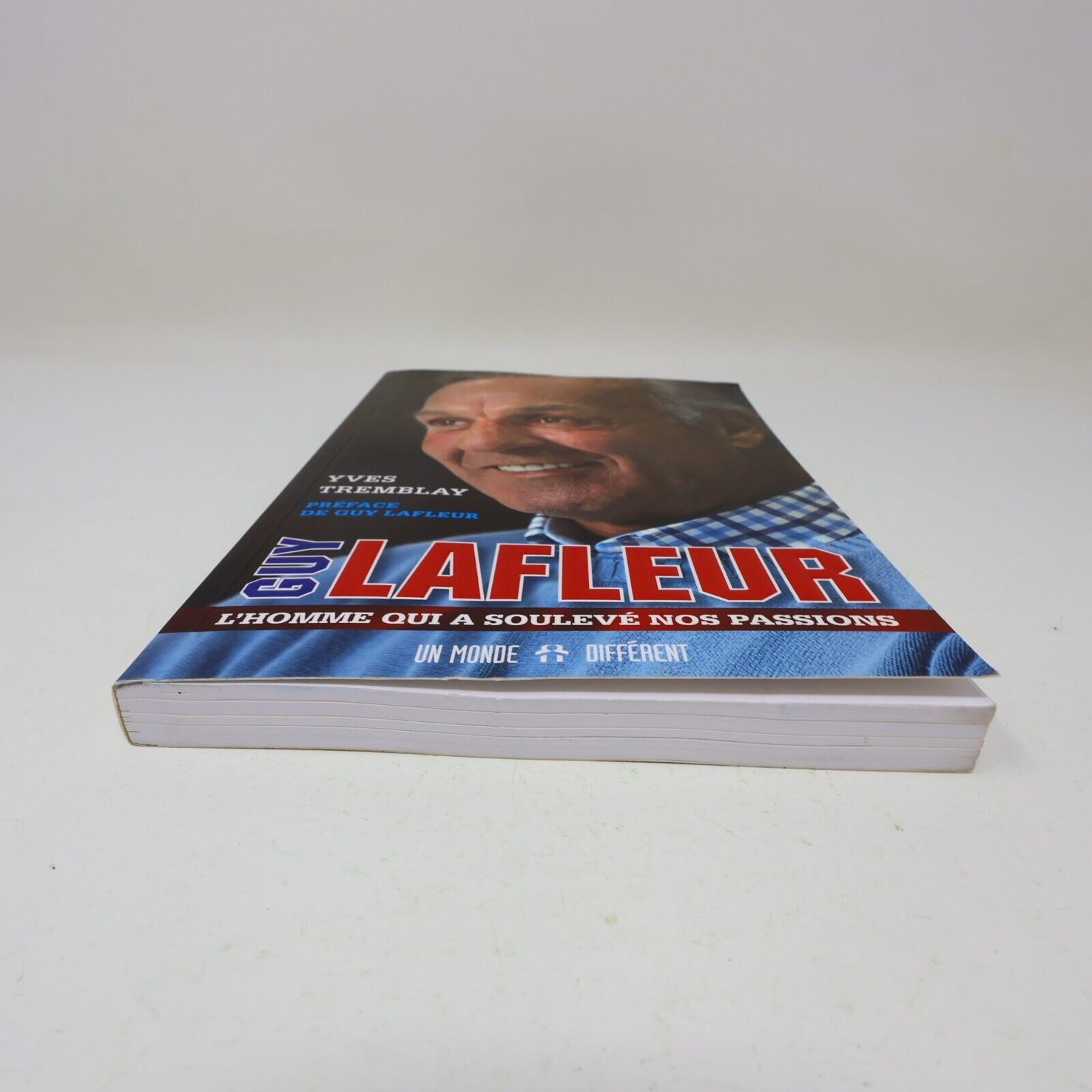 Livre Signé Guy Lafleur l'Homme qui a Soulevé Nos Passions Yves Tremblay 2013 PB