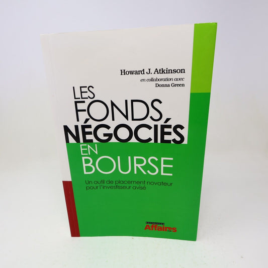 2003 Les Fonds Négociés en Bourse Signé Howard J. Atkinson Économie Actions PB