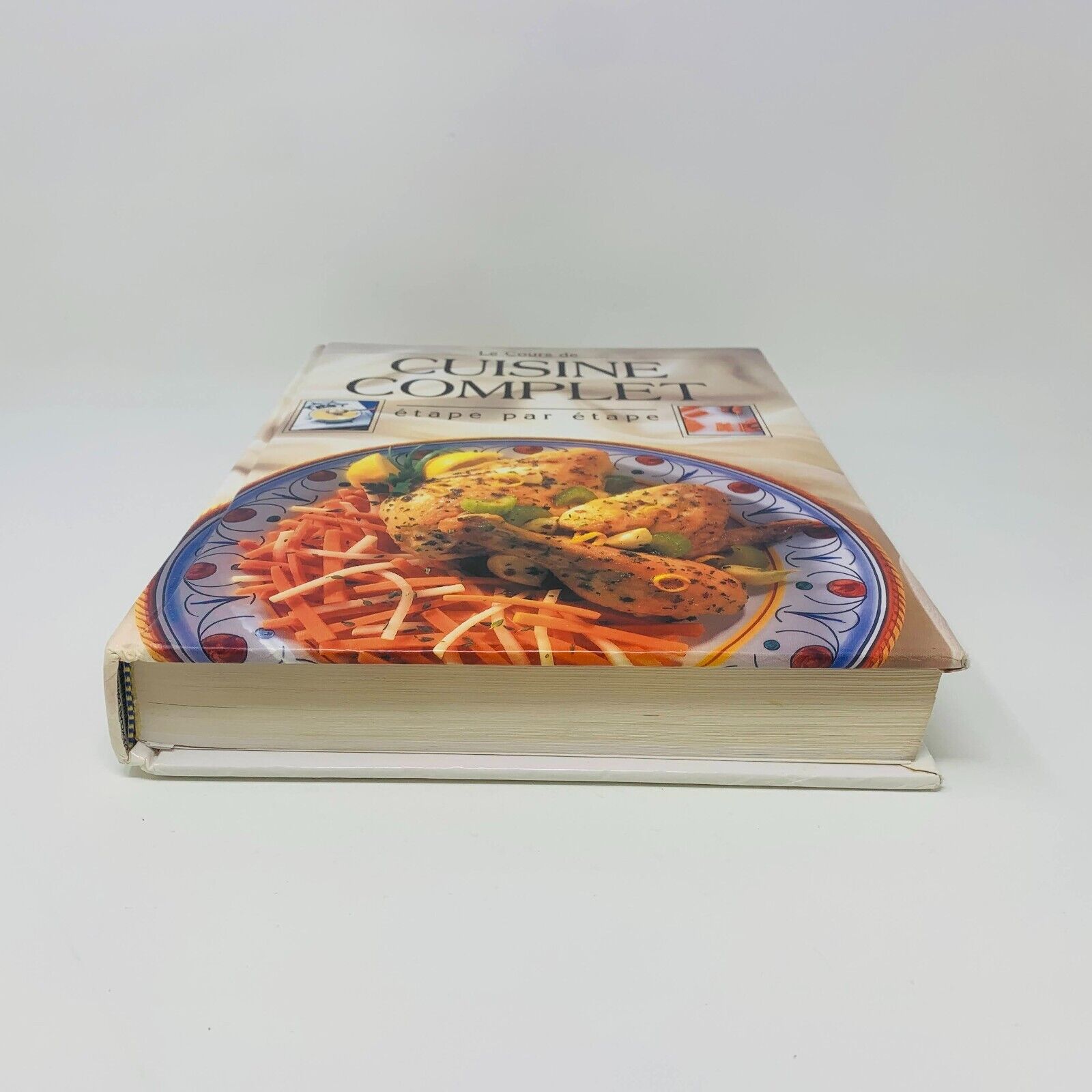 1994 Le Cours de Cuisine Complet Étape par Étape Livre de Recettes Cuisine HC