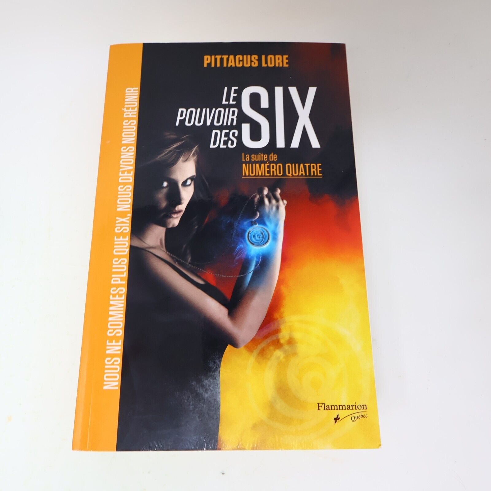 2012 Le Pouvoir des Six Pittacus Lore Jeunes Adultes Science-Fiction Flammarion
