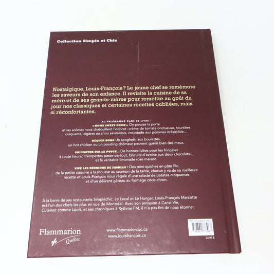 2010 Souvenirs Revisiter Nos Traditions de Louis-François Marcotte Cuisine Livre