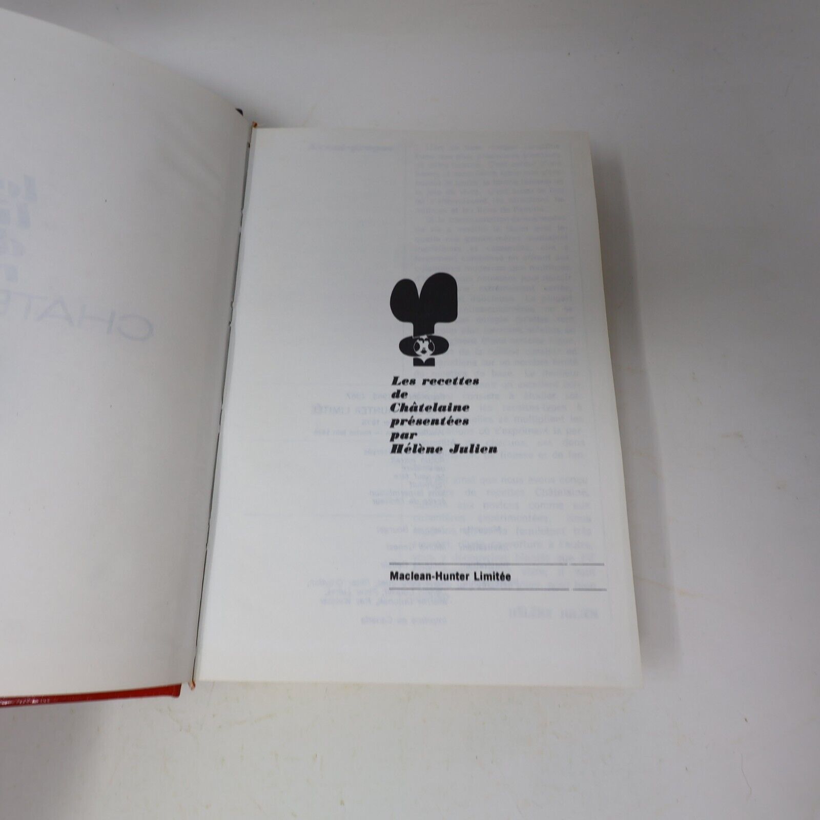 1975 Le Livre de Recettes Châtelaine Hélène Julien Cuisine Maclean-Hunter 70s HC