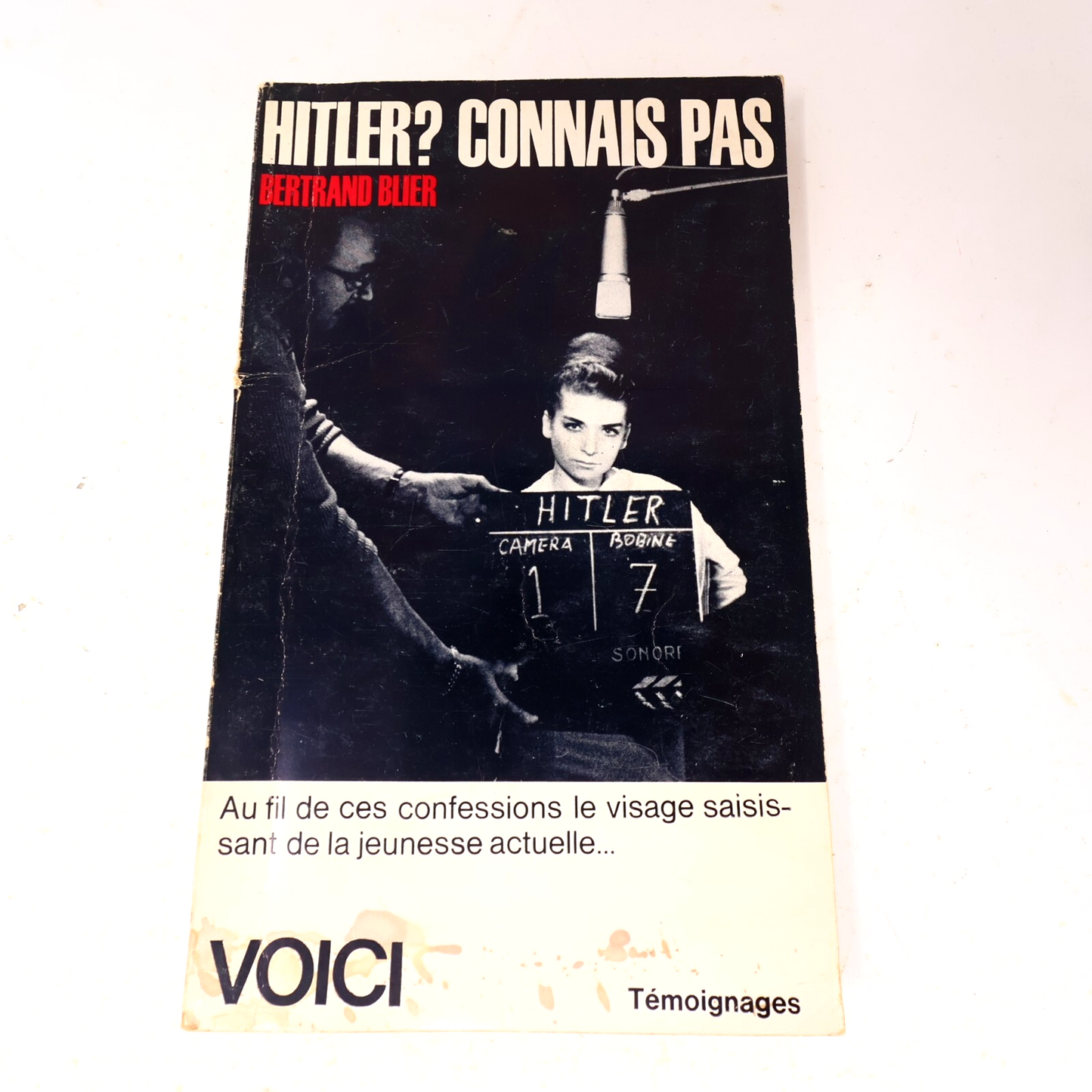 1963 Hitler? Connais Pas Bertrand Blier Voici Témoignages Société et Culture 60s