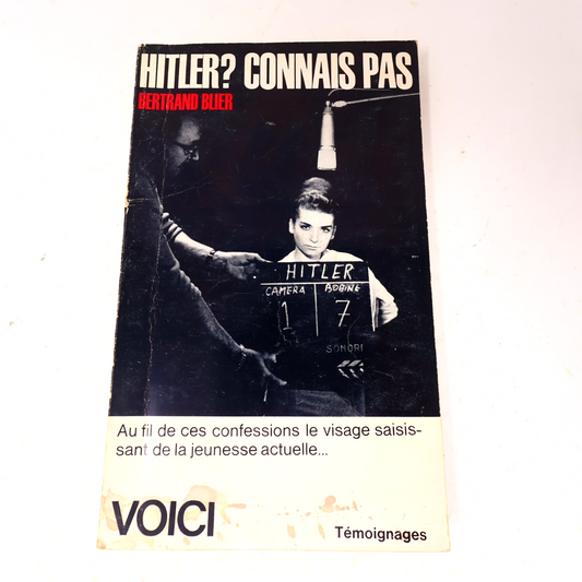 1963 Hitler? Connais Pas Bertrand Blier Voici Témoignages Société et Culture 60s