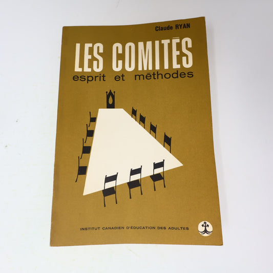 1962 Les Comités Esprit et Méthodes Claude Ryan Affaires Politique Société Livre