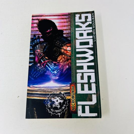 2017 Fleshworks Necromunda Warhammer 40k 40,000 by Lucien Soulban MMPB 1st Print