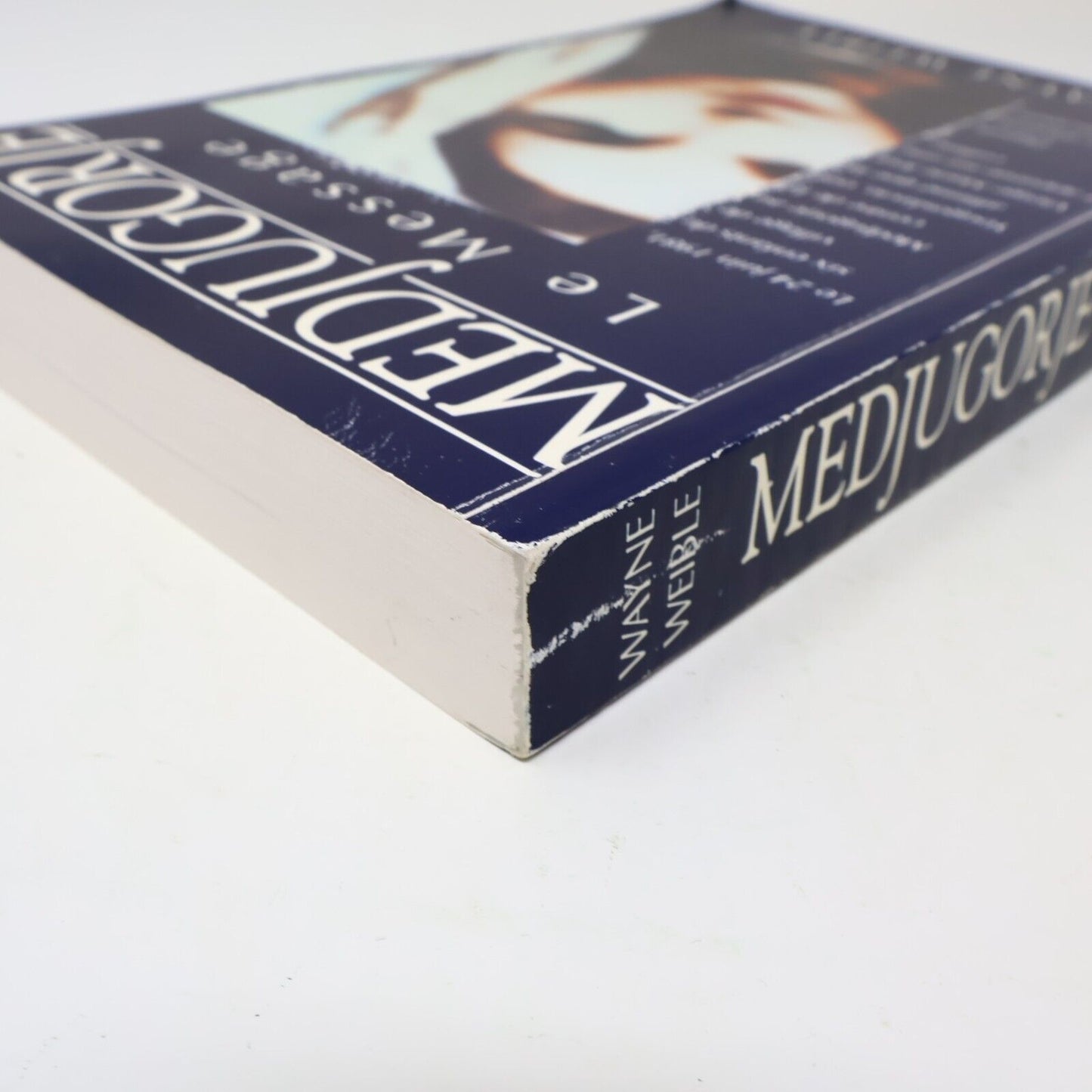 1992 Medjugorje le Message de Wayne Weible Vierge Marie Apparitions Yougoslavie