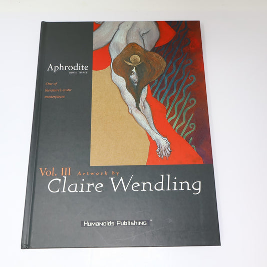 Aphrodite #3 Pierre Louÿs Humanoids Publishing Erotic Adult 1999 HC Illustrated
