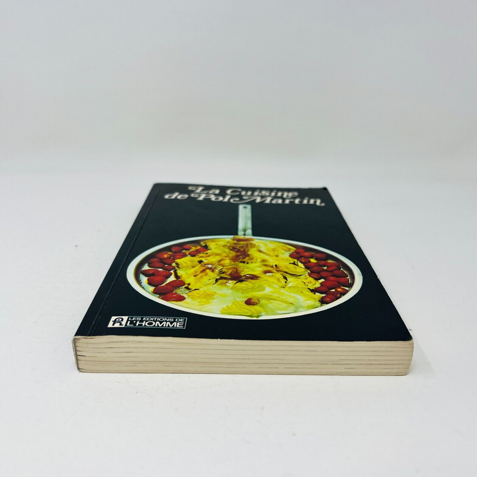 1974 La Cuisine de Pol Martin Livre de Recettes en Français Éditions de l'Homme