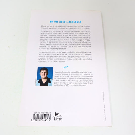 2017 Ma Vie avec l'Asperger Alexandre Poirier-Charlebois De L'homme Français Tsa