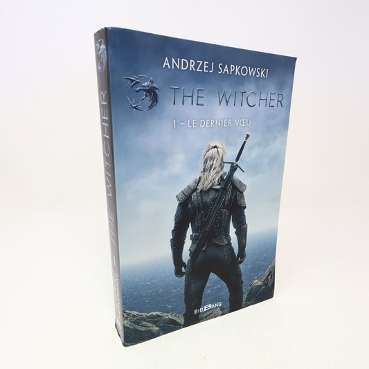 Le Sorceleur #1 Le Dernier Voeu Andrzej Sapkowski The Witcher 2019 Bragelonne PB
