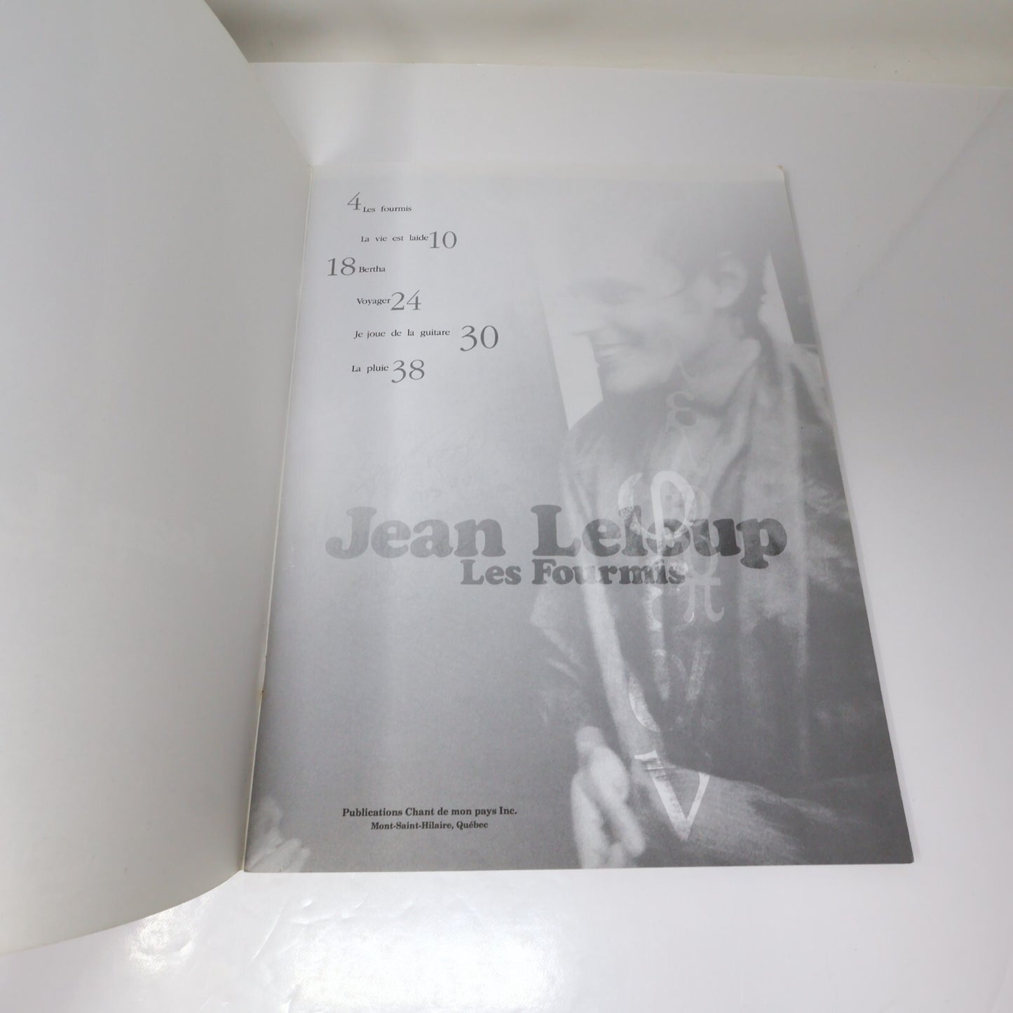 Jean Leloup Les Fourmis Extraits Partitions Songbook La Vie est Laide/Bertha