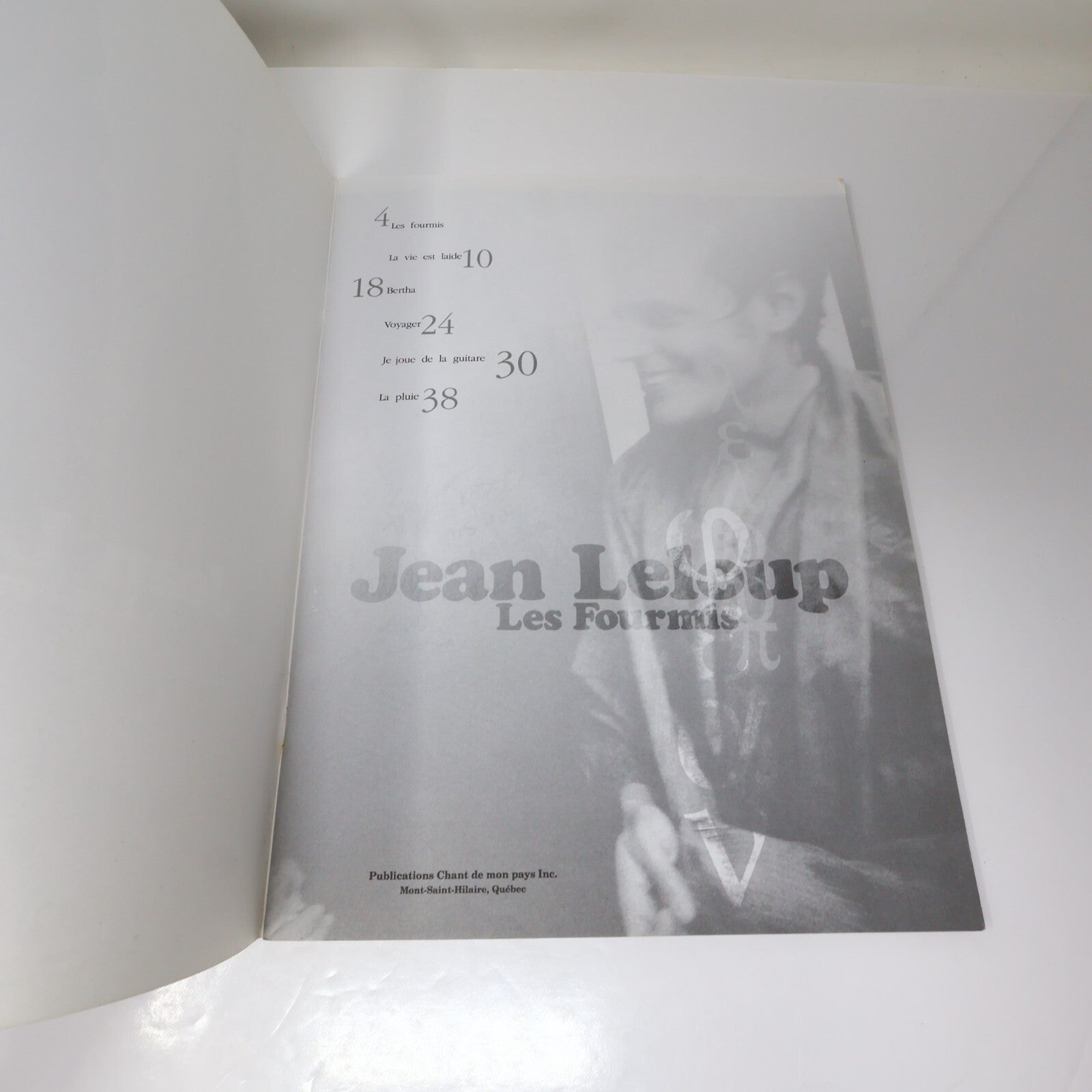 Jean Leloup Les Fourmis Extraits Partitions Songbook La Vie est Laide/Bertha