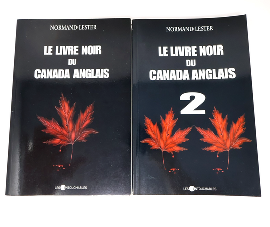 Le Livre Noir du Canada Anglais #1-2 Lot 2 Livres Normand Lester Politique PB