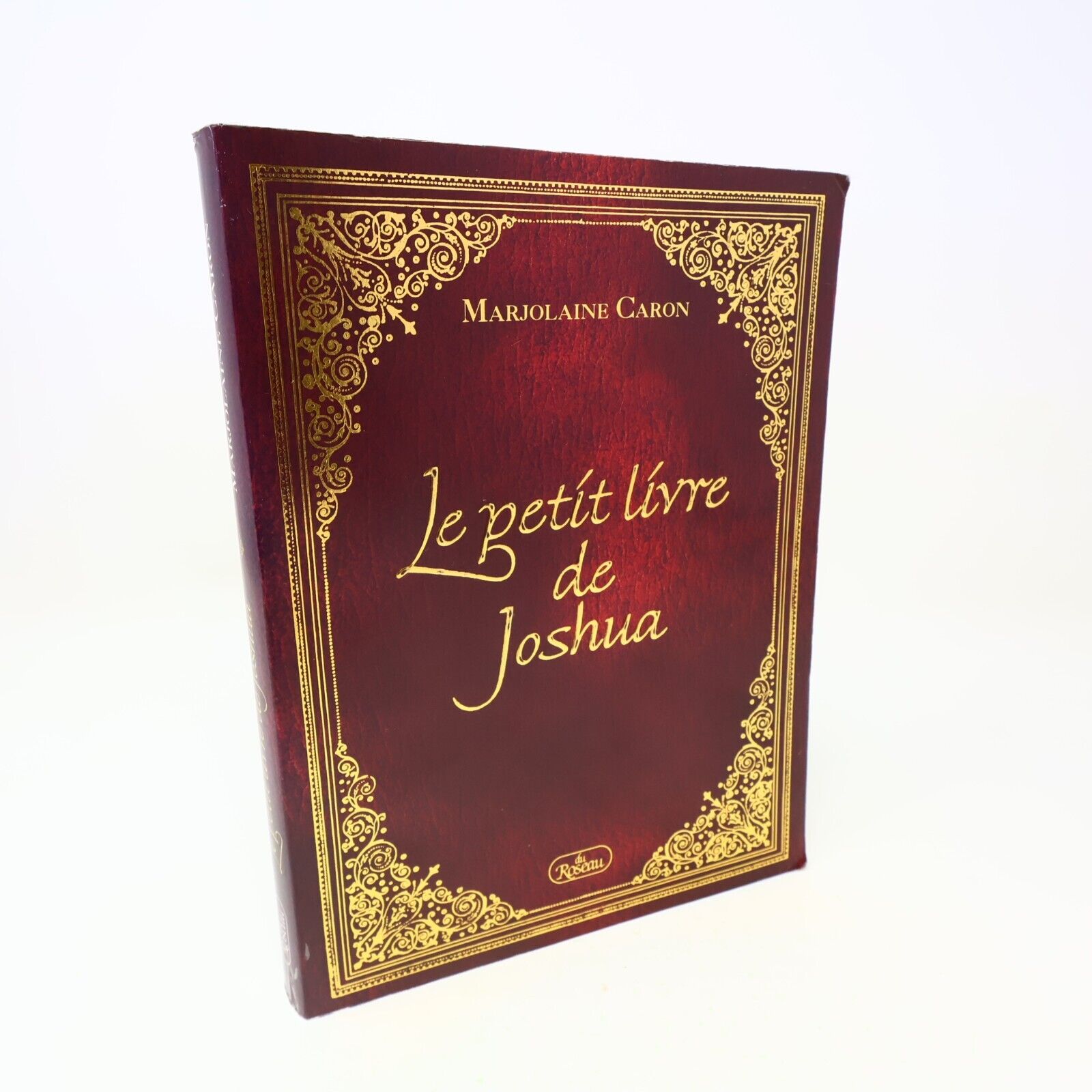 2004 Le Petit Livre de Joshua Marjolaine Caron Du Roseau Français Paperback PB