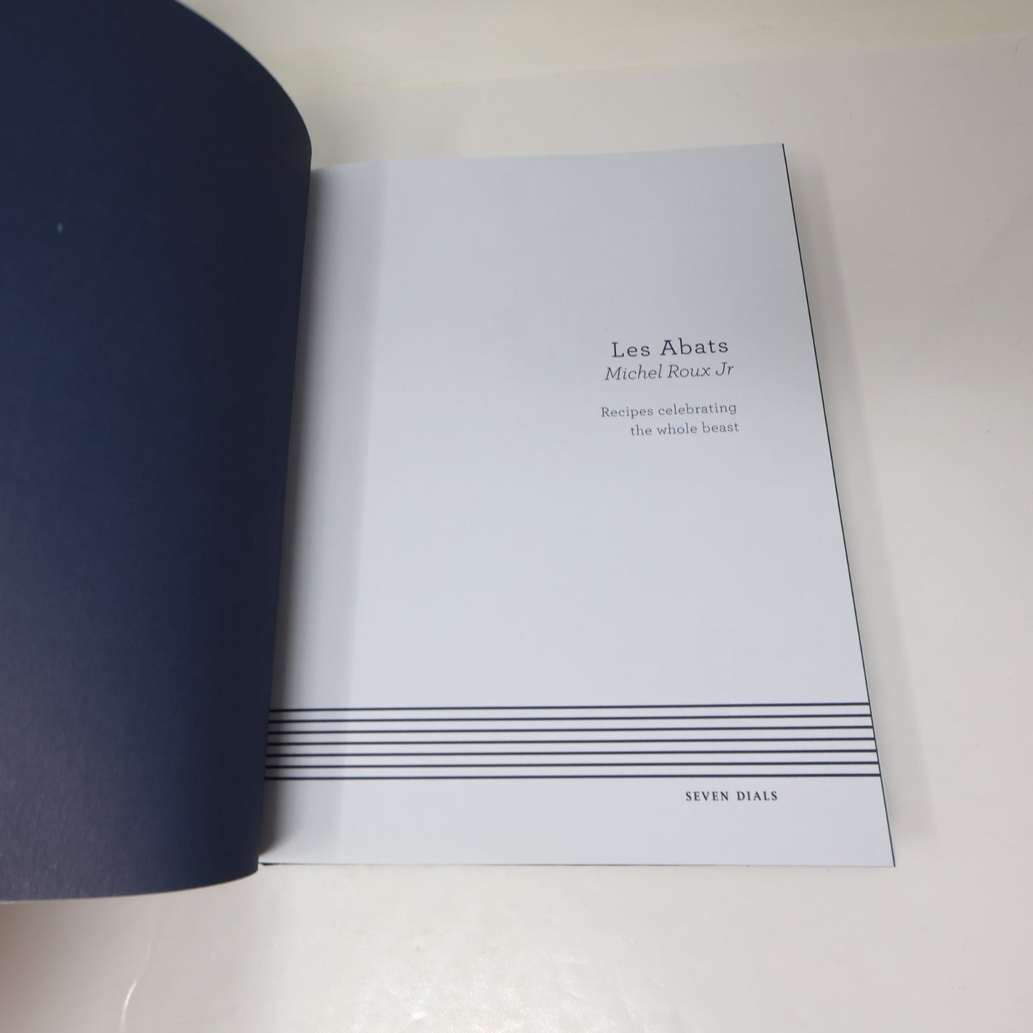 Les Abats Recipes Celebrating the Whole Beast Michel Roux Jr. Seven Dials 2018