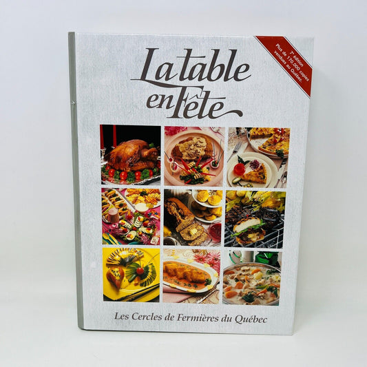 1998 La Table en Fête Les Cercles des Fermières du Québec Livre Recettes Cuisine