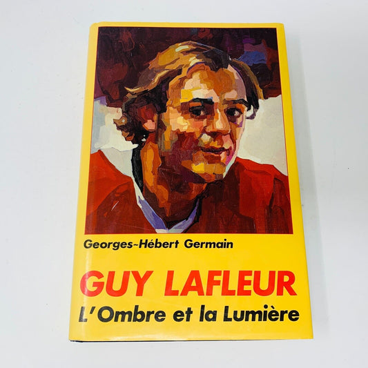 Guy Lafleur L'Ombre et la Lumière Georges-Hébert Germain Couverture Rigide 1990s