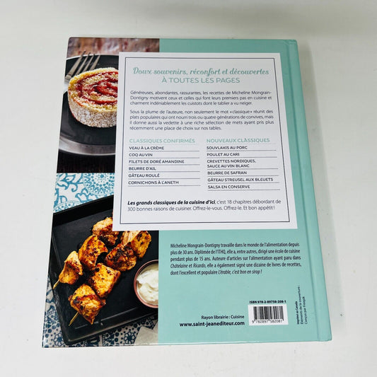 Les Grands Classiques de la Cuisine d'Ici Micheline Mongrain-Dontigny Recettes
