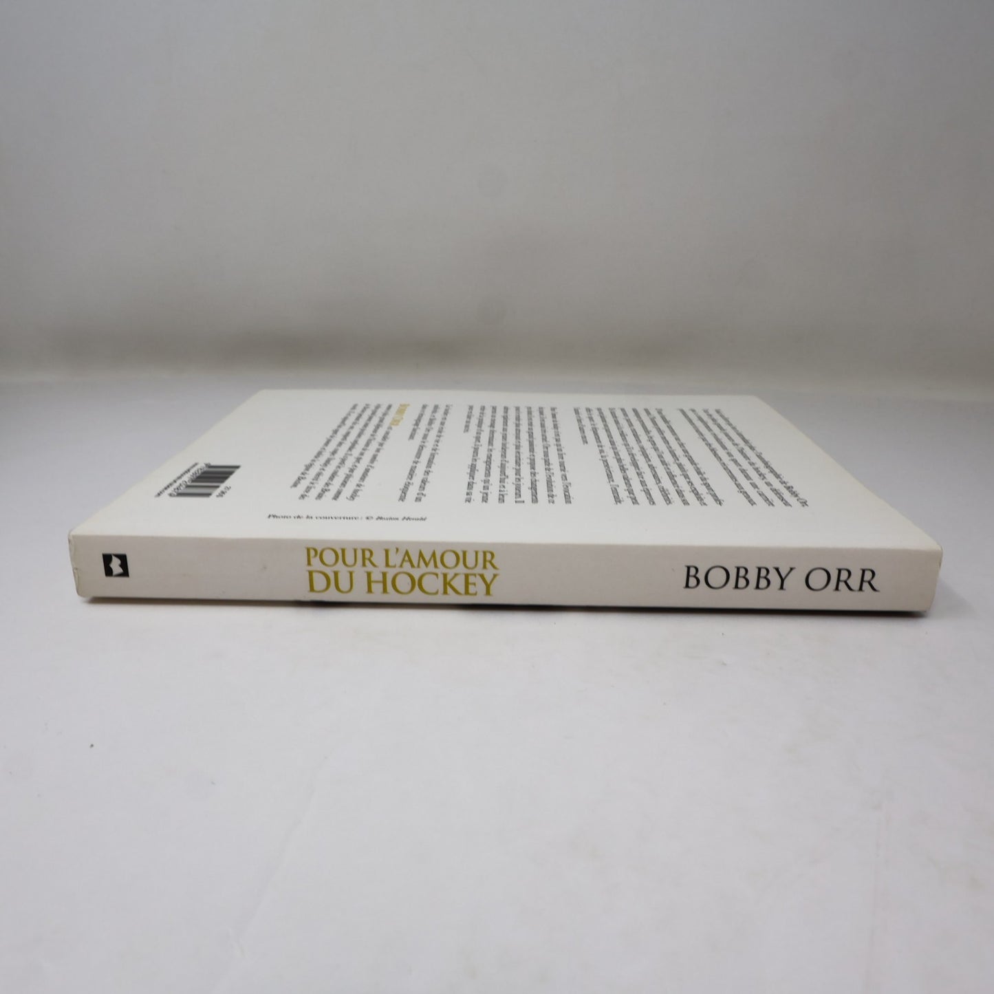 Pour l'Amour du Hockey l'Histoire de Bobby Orr Hurtubise 2014 PB Français French