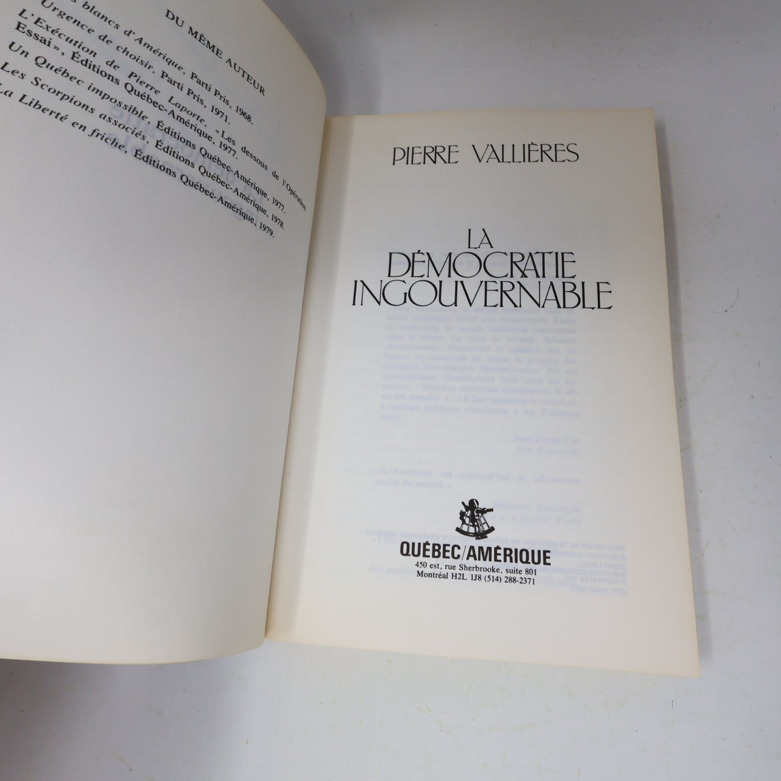 1979 La Démocratie Ingouvernable Signé Pierre Vallières Québec Amérique Société