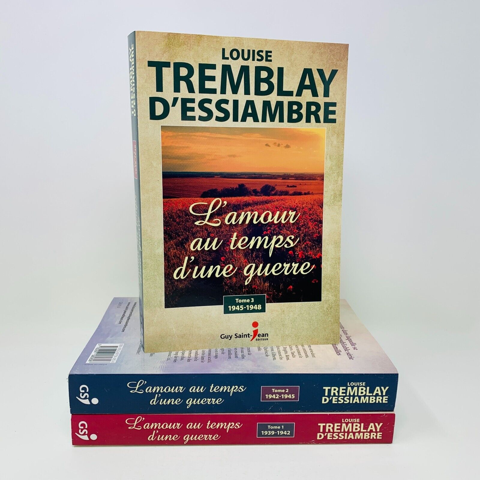 L'Amour au Temps d'une Guerre 1-3 Série Complète Louise Tremblay D'Essiambre Lot