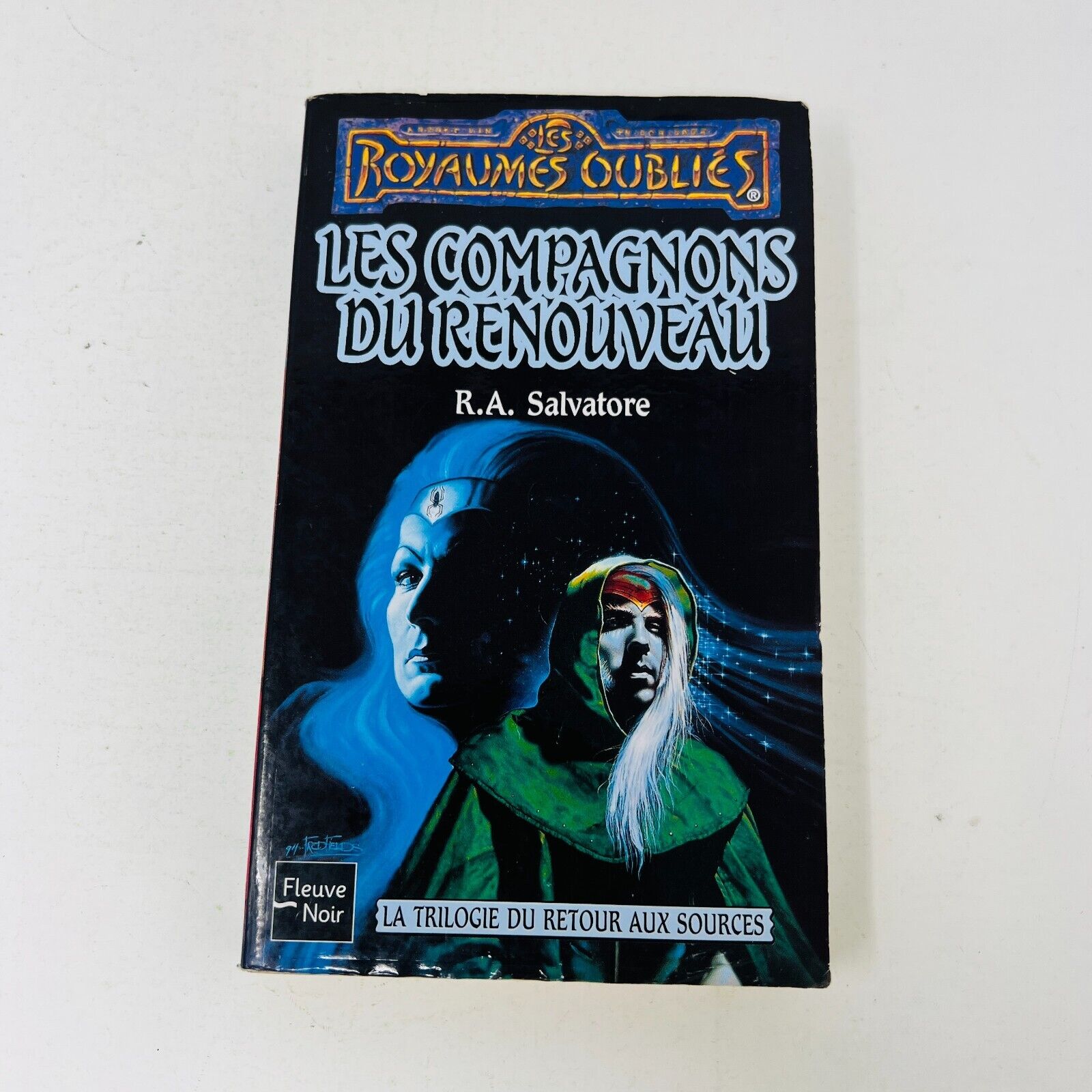 La Trilogie du Retour aux Sources Complète #18-20 Royaumes Oubliés Salvatore Lot