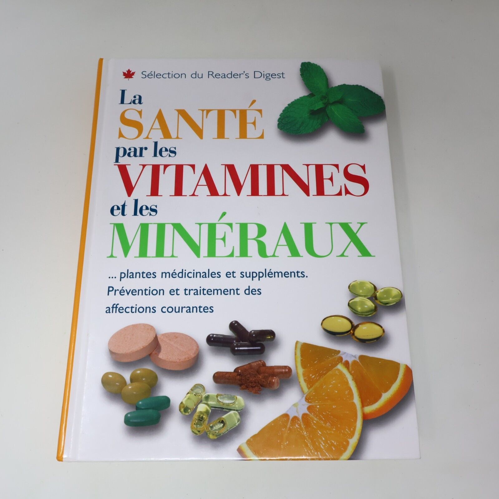 2003 La Santé par les Vitamines et les Minéraux Reader's Digest Français Livre