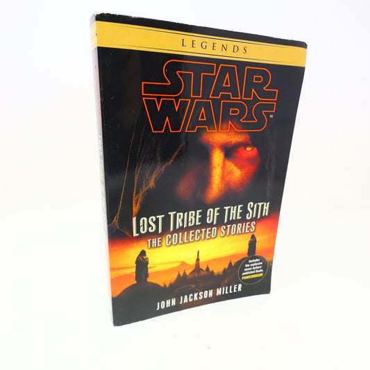 Star Wars Legends Lost Tribe of the Sith the Collected Stories 2012 Del Rey Book