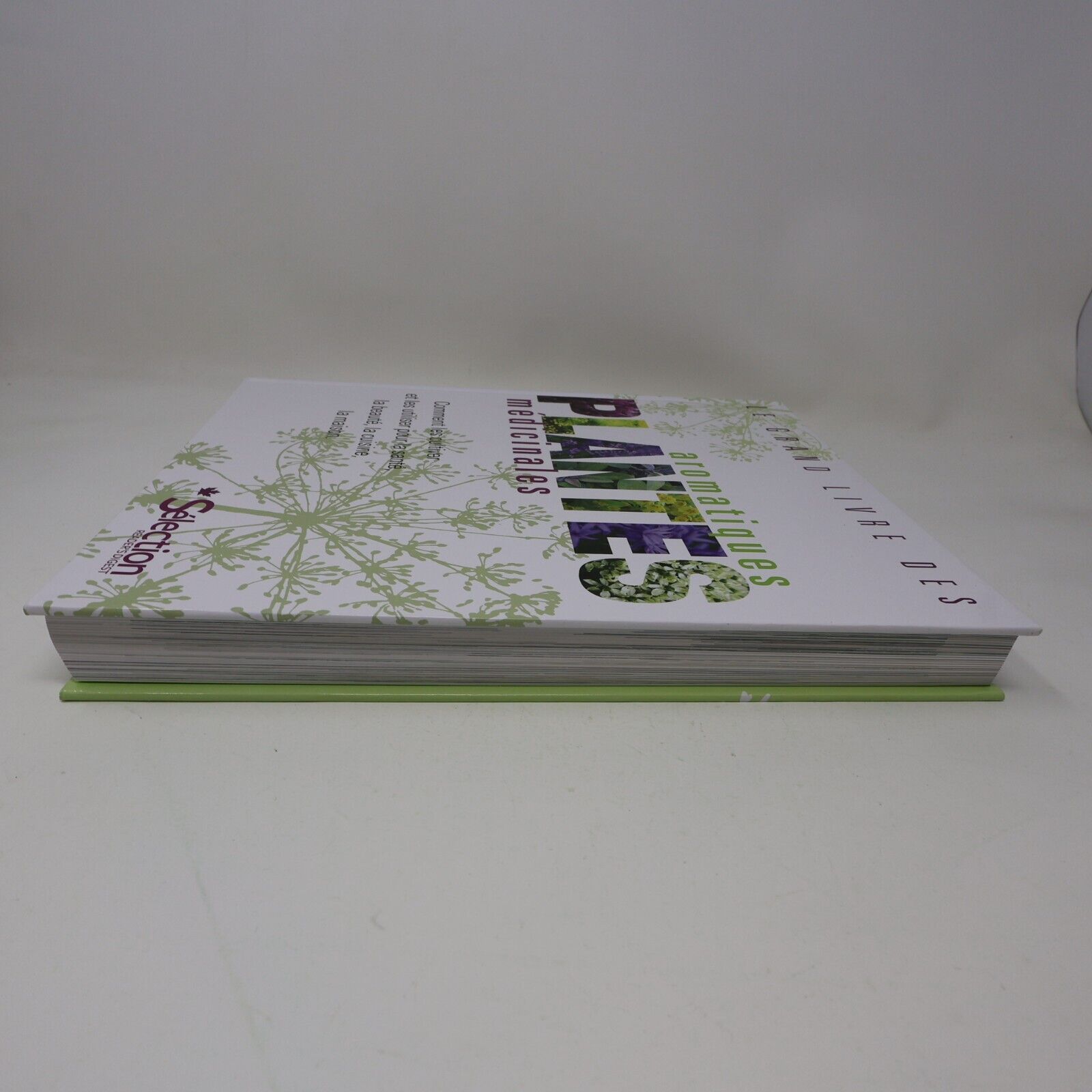 2011 Le Grand Livre des Plantes Aromatiques Médicinales Reader's Digest Cultiver