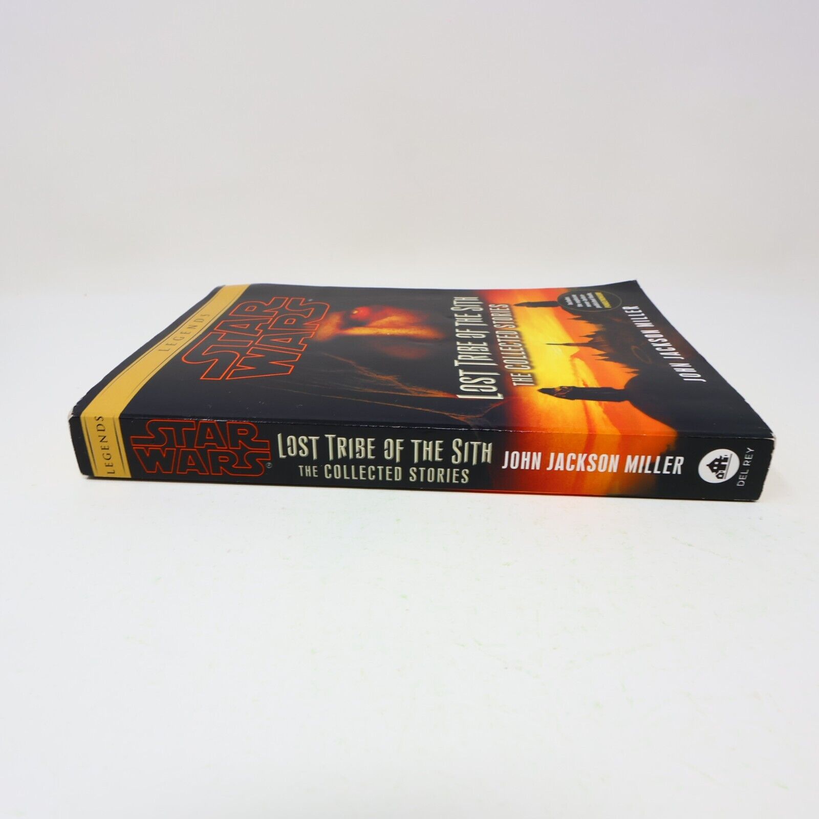 Star Wars Legends Lost Tribe of the Sith the Collected Stories 2012 Del Rey Book