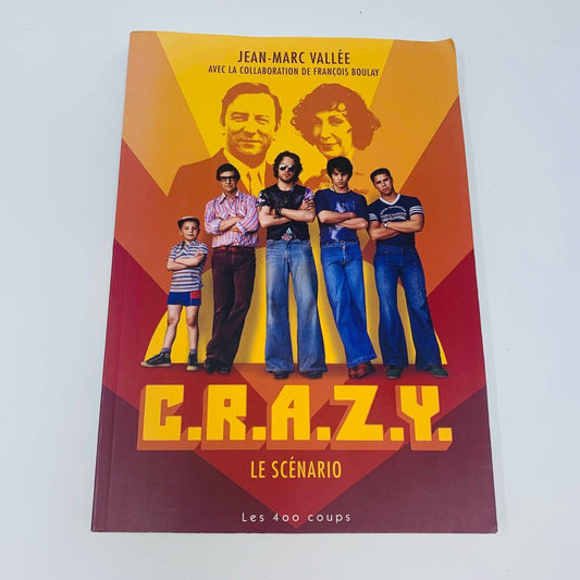 2005 C.R.A.Z.Y. Le Scénario Jean-Marc Vallée Film Crazy Script Français French